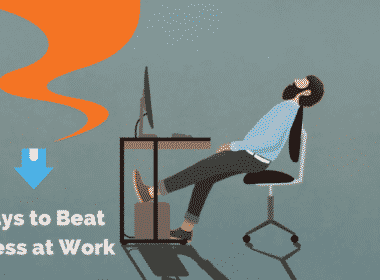 Ways to beat stress at work