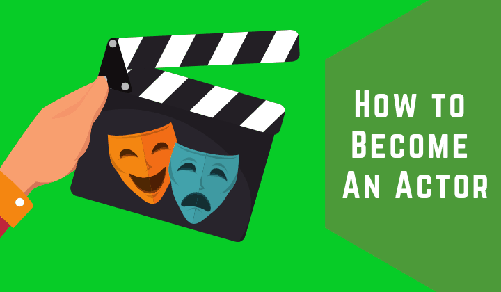 how to become an actor