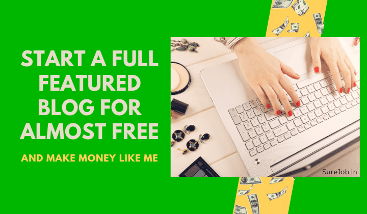 How To Create A Blog For Almost Free Make Money A Best - 