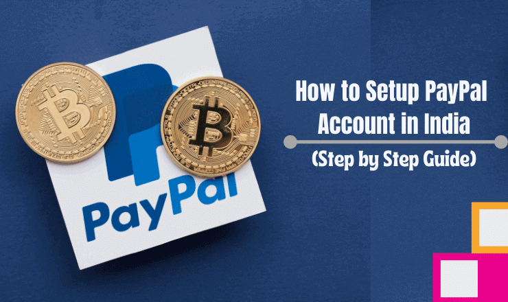 Create PayPal Account in India