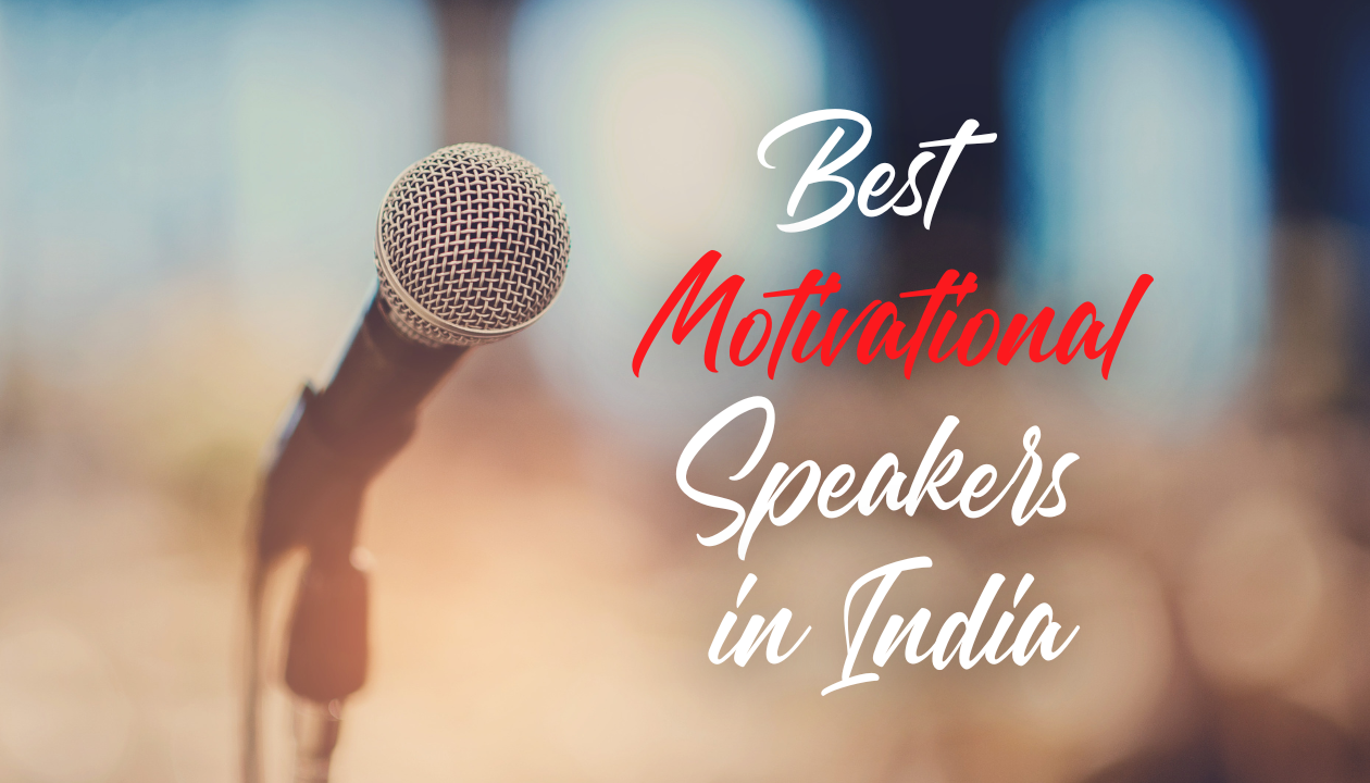 Best motivational speakers in india