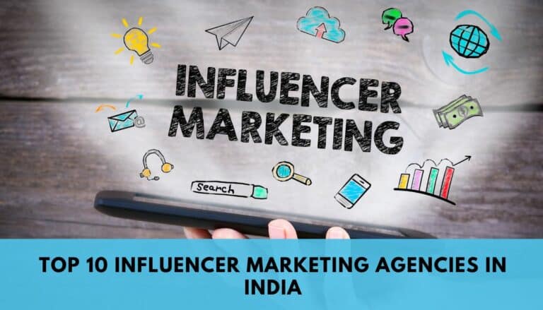 TOP 10 Influencer Marketing Agencies in India
