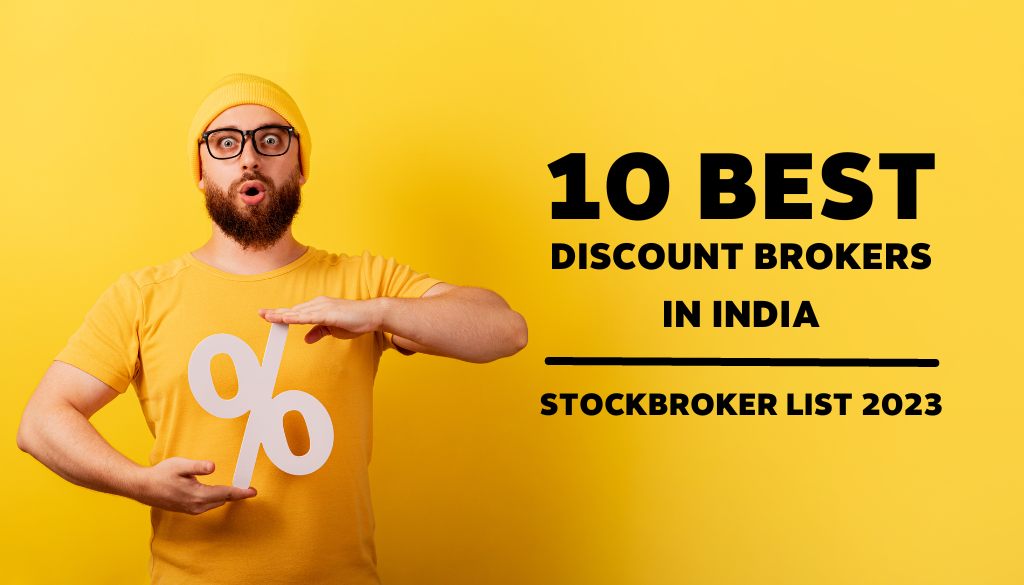 10 Best Discount Brokers In India In November 2024