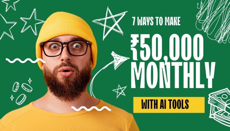 7 Lazy ways to make money using free ai tools